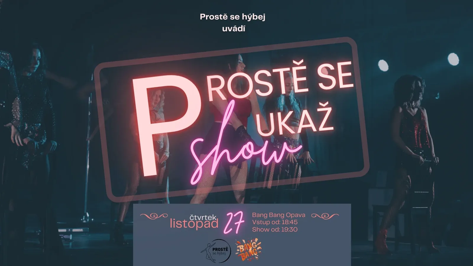 Prostě se ukaž! Show: odvaha, vášeň a tanec, co bere dech – ve studiu Prostě se hýbej, Opava.