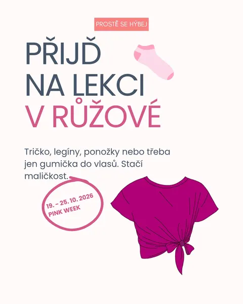 Přijď na lekci v růžové – tričko, legíny, ponožky nebo gumička do vlasů, Pink Week ve studiu Prostě se hýbej, Opava.